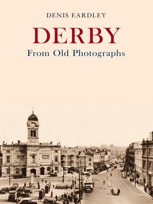 cover image of Derby From Old Photographs